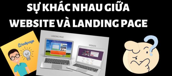 So sánh Landing Page và Website