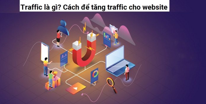 Dịch vụ tăng traffic cho website